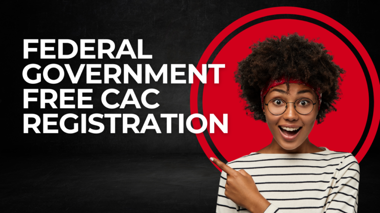 Federal Government Free CAC Registration