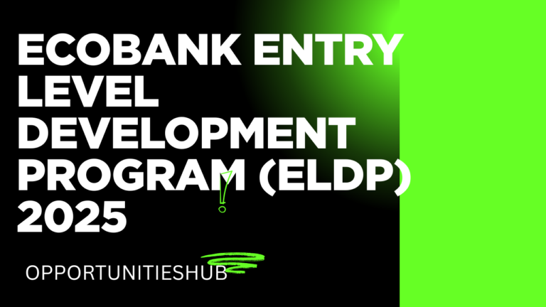 Ecobank Entry Level Development Program (ELDP) 2025