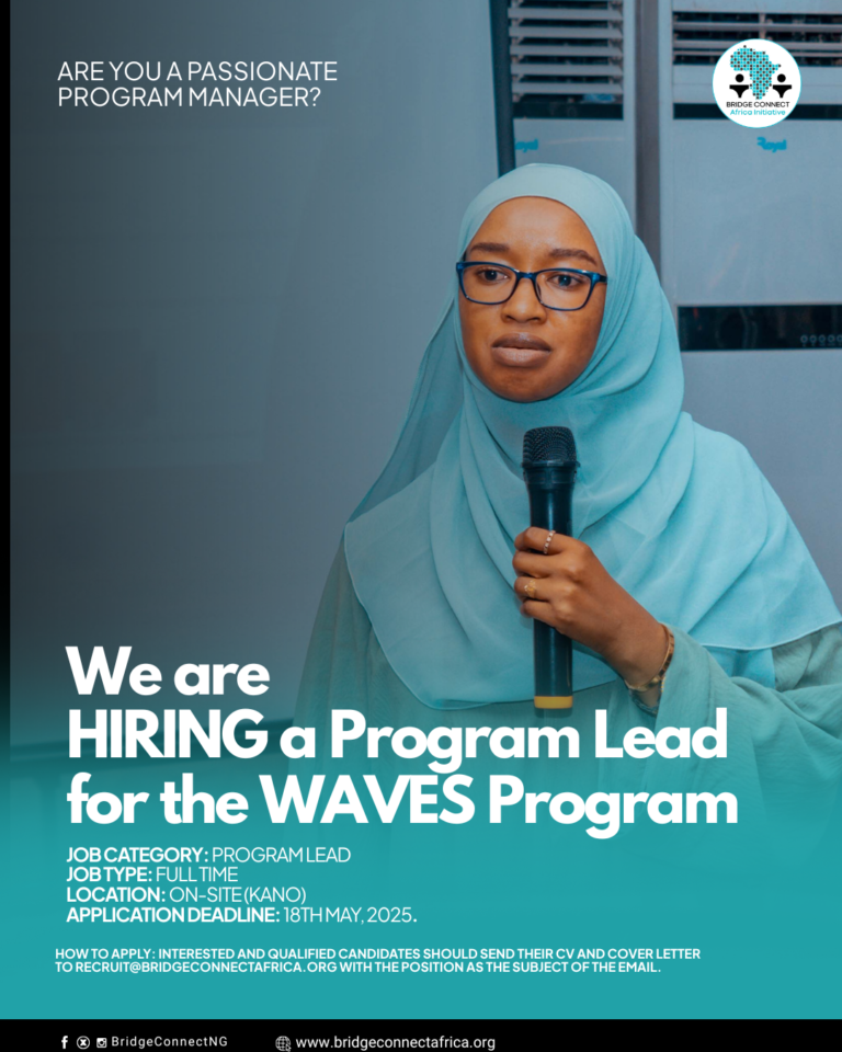 Apply as Communications Officer at Bridge Connect Africa Initiative in Kano