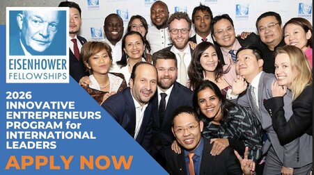 Eisenhower Fellowships (EF) Fall 2026 Innovative Entrepreneurs Program for International Leaders (Fully Funded to the United States)