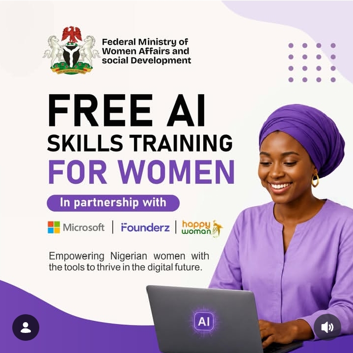 Federal Ministry of Women Affairs Free AI Skills Training 2026 in Partnership with Microsoft and Founderz