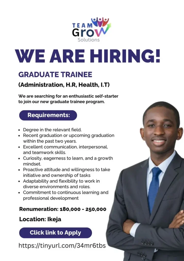 Graduate Trainee Program 2026 at Team Grow Solutions Monthly Salary of N180k – N250K